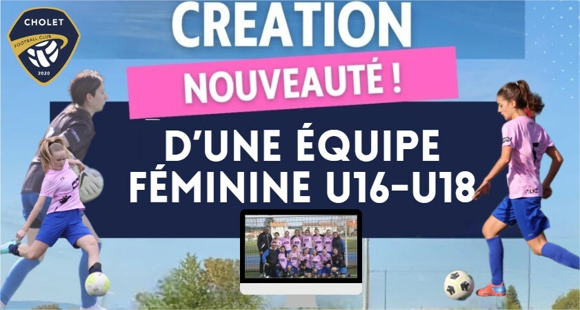 Nouveauté ! Création d'une équipe Féminine U16/U18