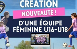 Nouveauté ! Création d'une équipe Féminine U16/U18
